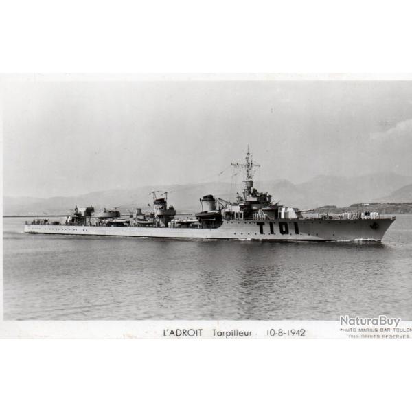 CPA - Marine de Guerre -LADROIT Torpilleur 10-8-1942  - N�7158