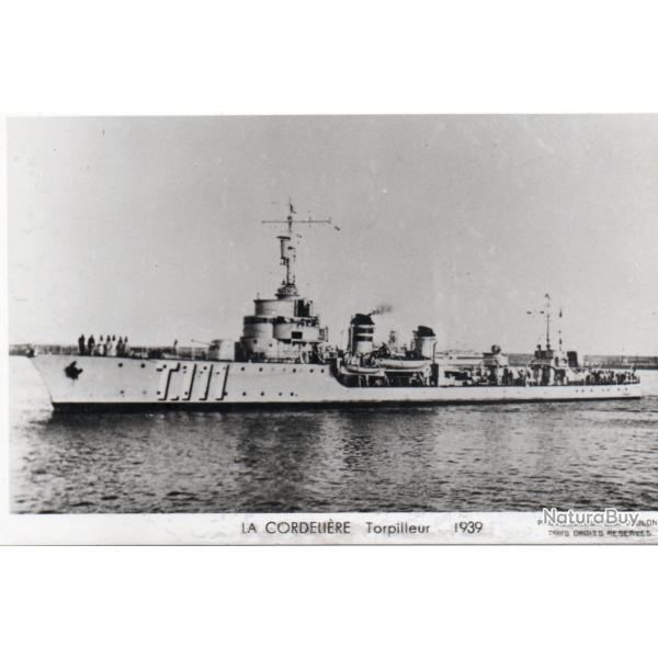 CPA - Marine de Guerre - LA CORDELIERE Torpilleur 1939 - N�7160