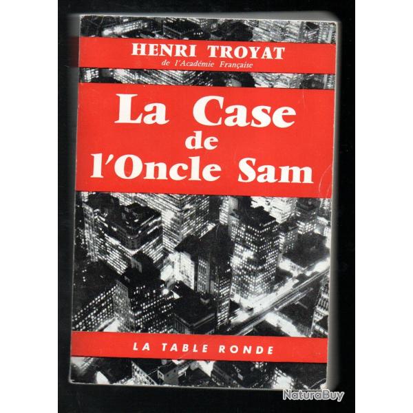 la case de l'oncle sam d'henri troyat