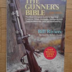 The gunner's bible Third edition by Bill Riviere & Robert Elman