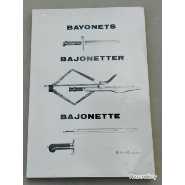Livre - Bayonets / Bajonetter / Bajonette - Bj�rn Sch��n - Ba�onnettes militaires