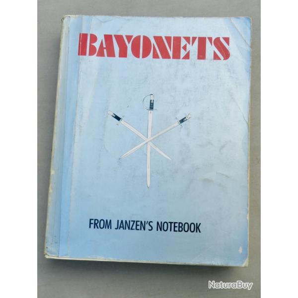 BAYONETS - From Janzen's Notebook