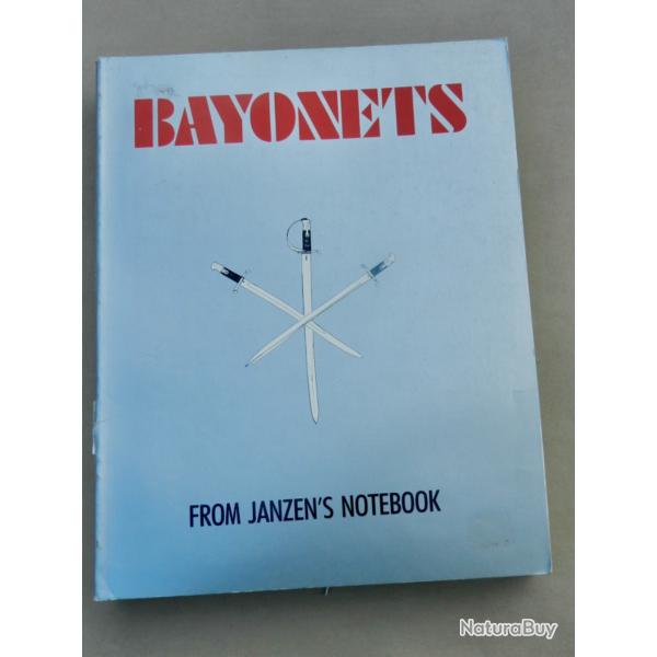 BAYONETS - From Janzen's Notebook - bon �tat.