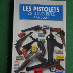 Les pistolets 22 long rifle &agrave; un coup - Action Gun HS n&deg;1