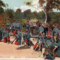 CPA - L' Arm&eacute;e Fran&ccedil;aise -Infanterie - Les Mitrailleuses -N&deg;7177