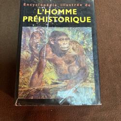 Encyclop&eacute;die illustr&eacute;e de l'homme pr&eacute;historique