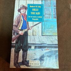 Robert M Utley Billy the Kid