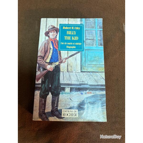 Robert M Utley Billy the Kid