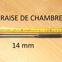 fraise de chambre calibre 14mm - VENDU PAR JEPERCUTE (D25F10)