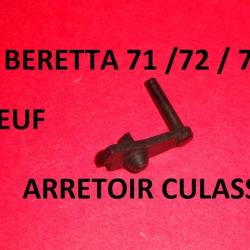 arretoir de culasse NEUF de BERETTA 71 BERETTA 72 BERETTA 76 cal. 22lr - VENDU PAR JEPERCUTE (STO69)