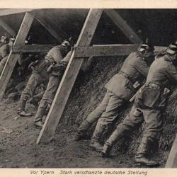 CPA - Vor Ypern. Stark verschanzte deutsche Stellung -N&deg;7207