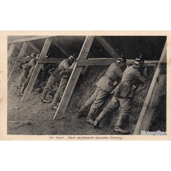 CPA - Vor Ypern. Stark verschanzte deutsche Stellung -N�7207