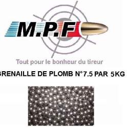 Grenaille de plomb durci n&deg;7.5 par 5 Kg  BallesMPF, frais de port offert