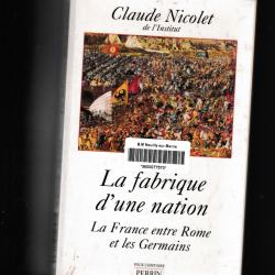 La fabrique d'une nation