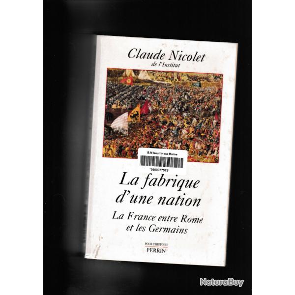 La fabrique d'une nation