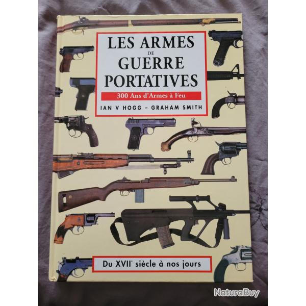 Livre "Les Armes de Guerre Portatives"