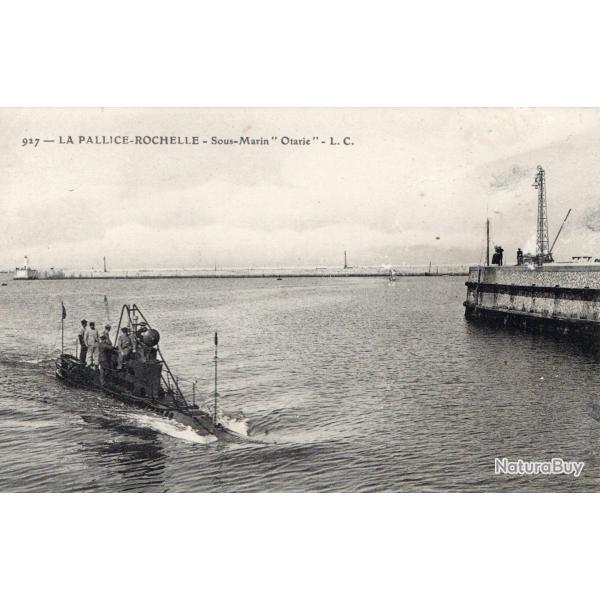Carte Postale Ancienne - Sous-Marin Otario � La Pallice-Rochelle -N�7216