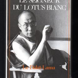 le seigneur du lotus blanc le dalai lama de claude b.levenson bouddhisme , tibet