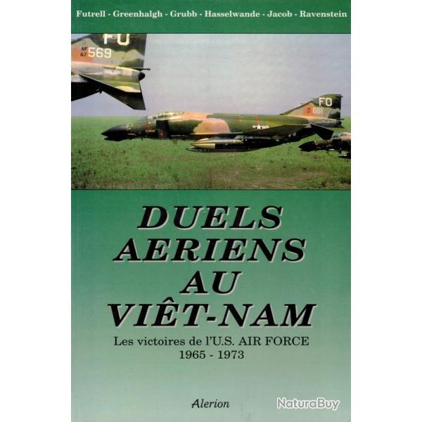 Duels a�riens au Vi�t-Nam [Aces & Aerial Victories]