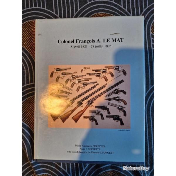 Livre Colonel Fran�ois A Le Mat bon �tat