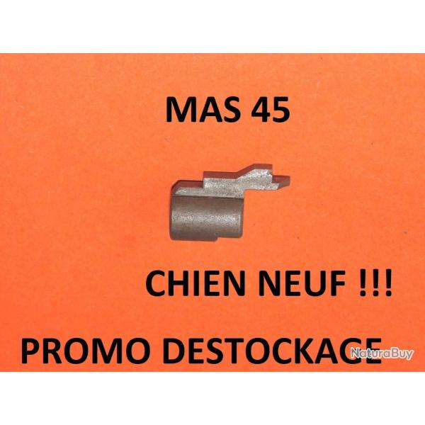 chien MAS 45 NEUF carabine MAS45 chien mas 45 - VENDU PAR JEPERCUTE (STO74)