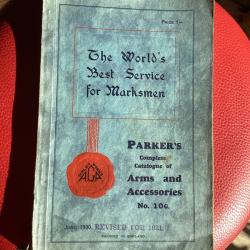 &Eacute;norme et complet Catalogue collector sur les armes et accessoires PARKER'S de juin 1930