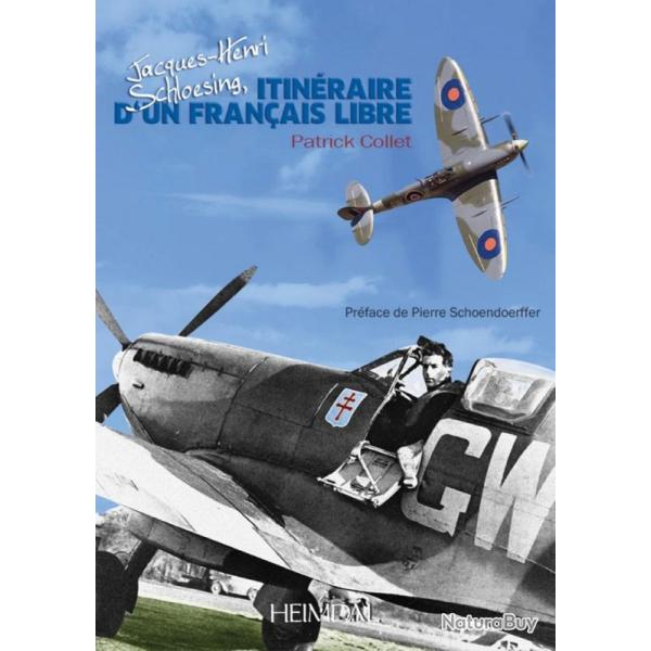Jacques-Henri Schloesing, itin�raire d'un fran�ais libre