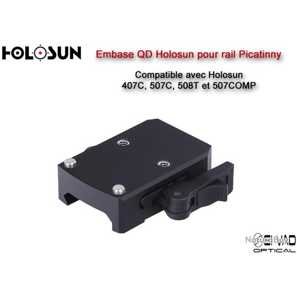 Montage / Embase QD Holosun pour rail Picatinny - Compatible 407/507/508