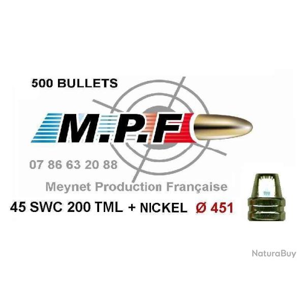 Balles MPF 45 SWC 200 Gr TMJE + Nickel � 451" Ogives Cuivr�e + nickel / 1000 port offert