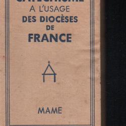 cat&eacute;chisme des dioc&egrave;ses de france 1947
