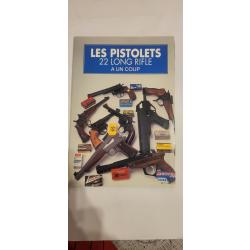 Les pistolets 22 long rifle a un coup. 77 pages