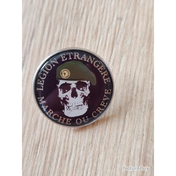INSIGNE M�TAL "MARCHE OU CREVE"L�GION �TRANG�RE