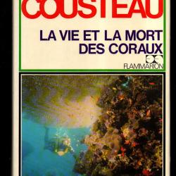 philippe diol&eacute; et jacques-yves cousteau la vie et la mort des coraux, exp&eacute;dition cousteau flammarion