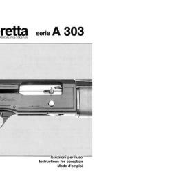 notice fusil BERETTA A303 en francais BERETTA  A 303 (envoi par mail) - VENDU PAR JEPERCUTE (m2687)