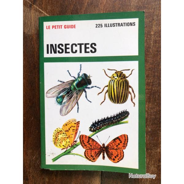 Les insectes, le petit guide Hachette 1976