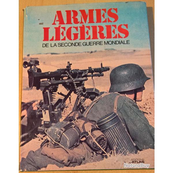 Livre "Armes l�g�res de la seconde guerre mondiale "
