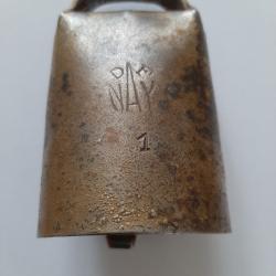 ANCIENNE CLOCHE SONNAILLE EN BRONZE . MARQUE NAY NO 1