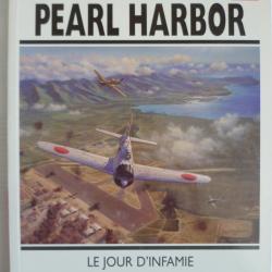 Osprey publishing et Delprado &eacute;diteurs - Pearl Harbour le jour d'infamie - Carl Smith - 2004