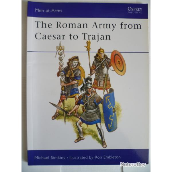 Osprey Publishing Men at Arms 46 The Roman Army from Caesar to Trajan - Michael Simkins
