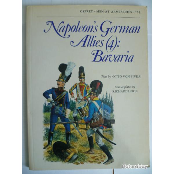 Osprey Publishing Men at Arms 106 Napoleon's German Allies (4) Bavaria - Otto von Pivka