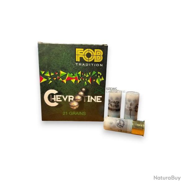 FOB CHEVROTINE 21 GRAINS 12-67