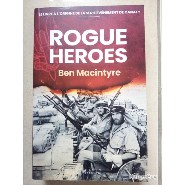 Rogue Heroes de Ben Macintyre. SAS.