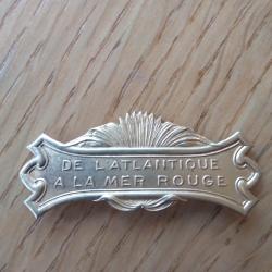 Agrafe medaille coloniale, de l Atlantique &agrave; la mer rouge