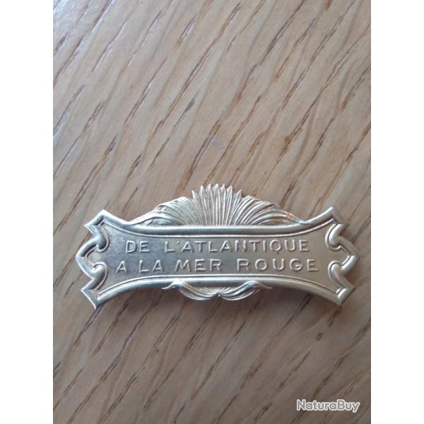 Agrafe medaille coloniale, de l Atlantique � la mer rouge