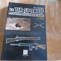 Le tir sportif au Fusil r&eacute;glementaire 2e &eacute;dition