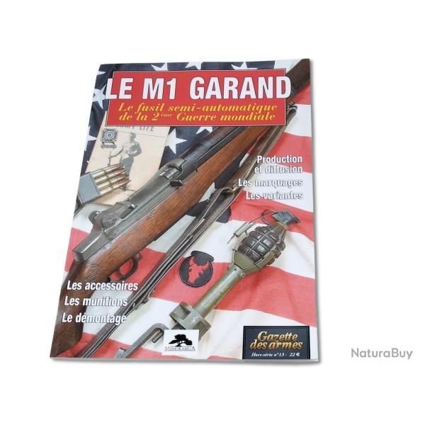 LE M1 GARAND HORS SERIE N� 13