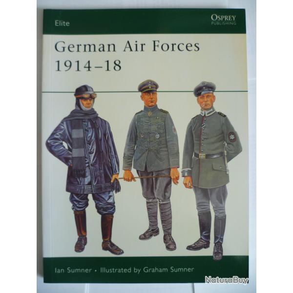 Osprey Publishing Elite 135 German Air Forces 1914-18 - Ian Sumner