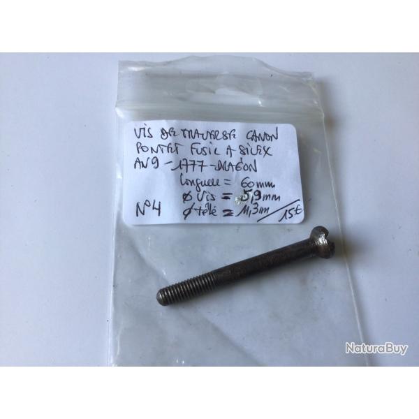 VENDU PAR LE-CUIRASSIER VIS DE TRAVERSE DE FUSIL A SILEX MODELE AN9 -1777-DRAGON -1822 D'ORIGINE