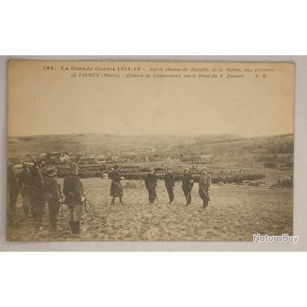 Carte postal remise d�coration 4�me Zouave 14/18 WW1
