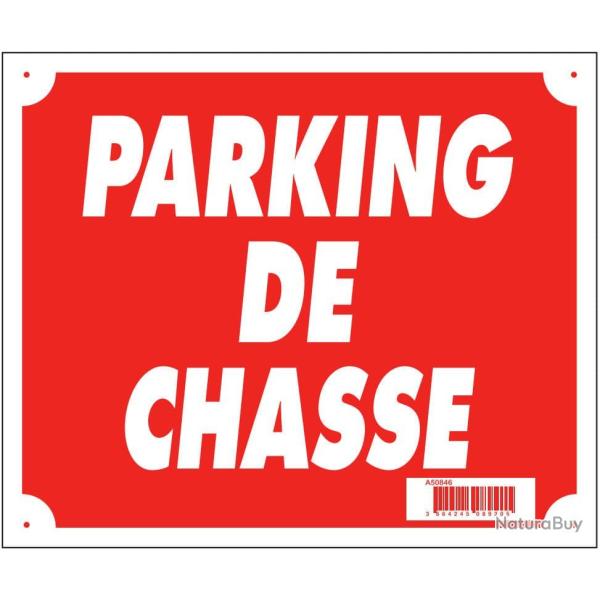 PANNEAU PARKING DE CHASSE 30X25
